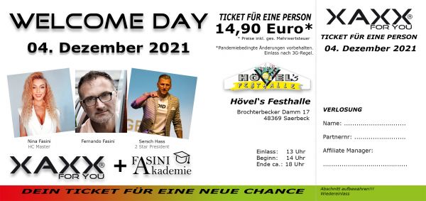 Ticket XAXX WELLCOME DAY 04 Dezember 2021