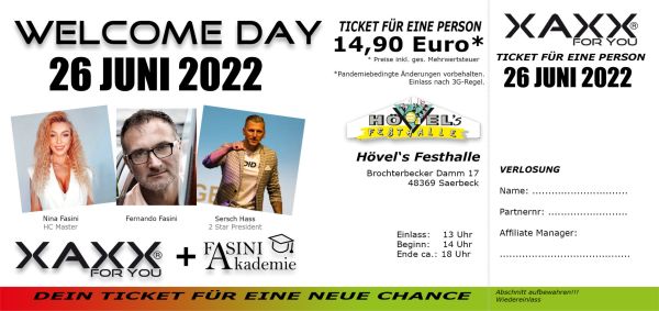 Ticket XAXX WELCOME DAY 26 Juni 2022
